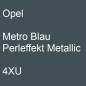 Preview: Opel, Metro Blau Perleffekt Metallic, 4XU.